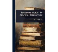 Spiritual Voices In Modern Literature