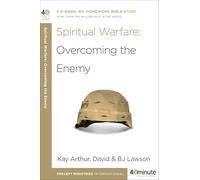 Spiritual Warfare (40-Minute Bible Studies): Overcoming the Enemy