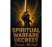 Spiritual Warfare Decrees