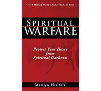 Spiritual Warfare: Protect Your Home from Spiritual Darkness