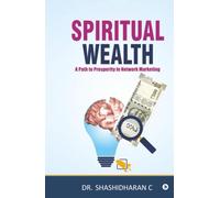 Spiritual Wealth: A Path to Prosperity in Network Marketing