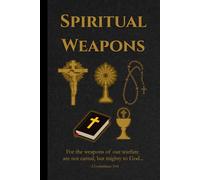 Spiritual Weapons Journal Notebook | 108 pages | 6" x 9"