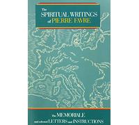 Spiritual Writings of Pierre Favre