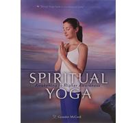 SPIRITUAL YOGA, MCCORD GYANDEV