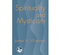 Spirituality and Mysticism (Theology in Global Perspectives)