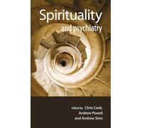 Spirituality and Psychiatry