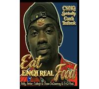 Spirituality Coach Textbook: Eat ReaL Food (The Naturopath formerly known as a Doctor era)