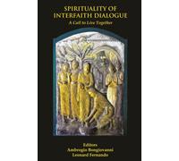 Spirituality of Interfaith Dialogue