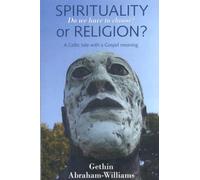 Spirituality or Religion?: Do We Have to Choose?