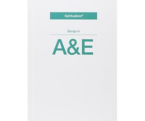 Spiritualized - Songs in A&E
