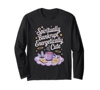 Spiritually Bankrupt Energetically Cute Tarot Long Sleeve T-Shirt