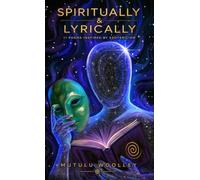 Spiritually & Lyrically: 11 Poems Inspired By Esotericism