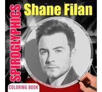 Spiroglyphics Coloring Book: The Main Vocal Of With 40 Spiral Coloring Pages Inside | Great Gift for Fans Of All Ages To Color And Have Fun