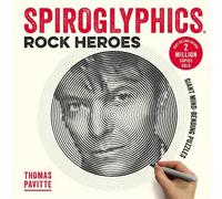Spiroglyphics: Rock Heroes by Thomas Pavitte - 9781781575000