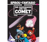 Spirou & Fantasio Vol. 14: The Clockmaker And The Comet