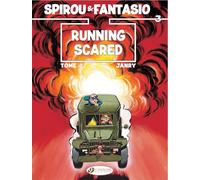 Spirou & Fantasio Vol. 3: Running Scared