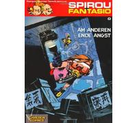 Spirou und Fantasio 00. Am anderen Ende der Angst by Tome, Franquin New.