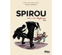 Spirou und Fantasio Spezial 28: Spirou oder: die Hoffnung 2: Teil 2, Bravo.