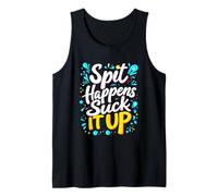 Spit Happens Suck It Up Playful Typography Tank Top