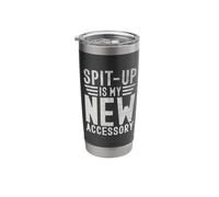 Spit up is My new Accessory New Mom Stainless Steel Insulated Tumbler