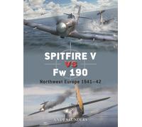 Spitfire V vs Fw 190 : Northwest Europe 1941-43