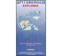 Spitsbergen Explorer: Visitor's Map of the Svalbard Archipelago (Norway) (Ocean Explorer Maps)