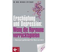 Spitzbart, M: Erschopfung Und Depression Book NEW