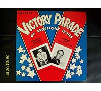 Spivak, Charlie - Victory Parade of Spotlight Bands [Vinyl LP] [VINYL]