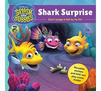 Splash and Bubbles: Shark Surprise with sticker play scene: Don't Judge a Fish by Its Fin!