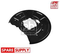 SPLASH GUARD, BRAKE DISC FEBI BILSTEIN 175124 FITS REAR AXLE RIGHT