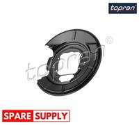 SPLASH GUARD, BRAKE DISC FOR BMW E39 TOPRAN 503 349 FITS REAR AXLE LEFT
