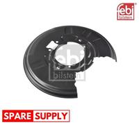 SPLASH GUARD, BRAKE DISC FOR BMW E46 FEBI BILSTEIN 171551 FITS REAR AXLE RIGHT