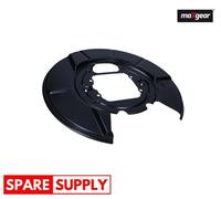 SPLASH GUARD, BRAKE DISC FOR BMW E53 MAXGEAR 19-4374 FITS REAR AXLE RIGHT