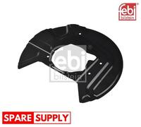 SPLASH GUARD, BRAKE DISC FOR BMW E83 FEBI BILSTEIN 174924 FITS FRONT AXLE LEFT