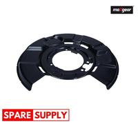 SPLASH GUARD, BRAKE DISC FOR BMW E90 F30 MAXGEAR 19-4357 FITS REAR AXLE RIGHT