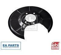 Splash Guard, brake disc for FORD FOCUS GALAXY KUGA MONDEO FEBI BILSTEIN 174661