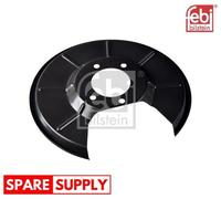 SPLASH GUARD, BRAKE DISC FOR FORD KUGA FEBI BILSTEIN 174661 FITS REAR AXLE RIGHT