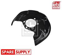 SPLASH GUARD, BRAKE DISC FOR NISSAN RENAULT FEBI BILSTEIN 174917
