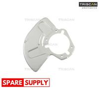 SPLASH GUARD, BRAKE DISC FOR OPEL VAUXHALL TRISCAN 8125 24106
