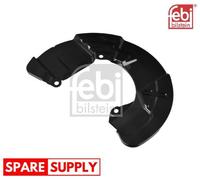 SPLASH GUARD, BRAKE DISC FOR VOLVO S60 FEBI BILSTEIN 175475 FITS FRONT AXLE LEFT