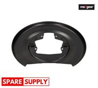 SPLASH GUARD, BRAKE DISC FOR VOLVO S60 S80 V70 MAXGEAR 19-3445 FITS REAR AXLE