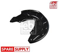 SPLASH GUARD, BRAKE DISC FOR VW ARTEON FEBI BILSTEIN 176752 FITS FRONT AXLE LEFT