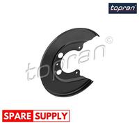 SPLASH GUARD, BRAKE DISC FOR VW AUDI SEAT TOPRAN 118 946