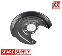 SPLASH GUARD, BRAKE DISC FOR VW PASSAT FEBI BILSTEIN 171553 FITS REAR AXLE RIGHT