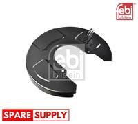 SPLASH GUARD, BRAKE DISC FOR VW SHARAN FEBI BILSTEIN 171559 FITS REAR AXLE RIGHT