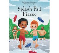 Splash Pad Fiasco: The Riveting Adventures of Sawyer and Zagan