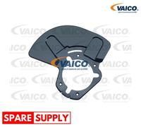 SPLASH PANEL, BRAKE DISC FOR OPEL ASTRA H VAICO V40-1551 FITS FRONT AXLE LEFT