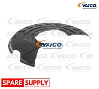SPLASH PANEL, BRAKE DISC FOR VW BORA CC EOS VAICO V10-5008 FITS FRONT AXLE RIGHT