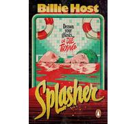 Splasher: A haunted swimming pool slasher novel, perfect for Summerween.