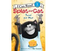 Splat the Cat: Twice the Mice (I Can Read Level 1)